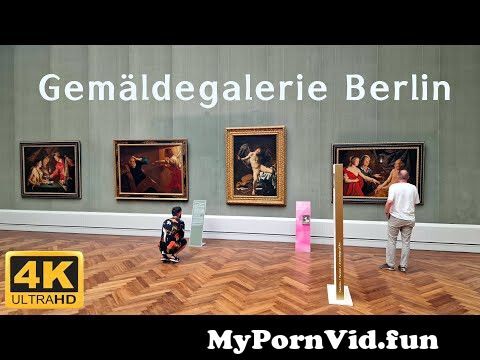 Gemäldegalerie Berlin - collections of European painting. Art Masterpieces in gallery -video tour. from elwebbs biz art forum imagesizegu rakul Watch Video - MyPornVid.fun