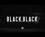 BLACK.BLACK