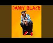 Daddy Black - Topic