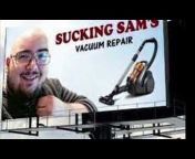 Sucking Sam&#39;s Vacuum Repair
