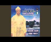 Prophetess Helen Nkume u0026 Her Galilee Gospel Band - Topic
