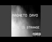 Magneto Dayo - Topic