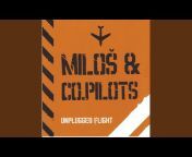 Miloš u0026 Co.Pilots - Topic