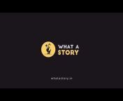 What a Story - Video Production Company