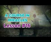 A Course In Miracles by Carol Howe