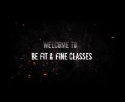 Be Fit u0026 Fine Classes