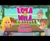 Lola u0026 Mila