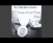 The Toilet Bowl Cleaners - Topic