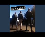 Haymaker - Topic