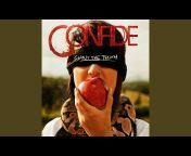 Confide - Topic