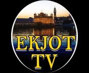 Ekjot Tv ਏਕ ਜੋਤ ਟੀਵੀ