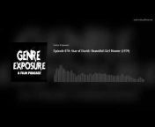 Genre Exposure: A Film Podcast