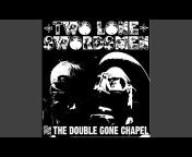 Two Lone Swordsmen - Topic