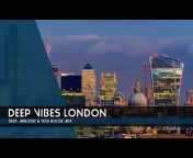 Deep Vibes London