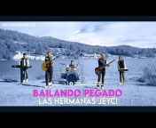 LAS HERMANAS JEYCI Y SU GRUPO MUSICAL OFICIAL