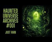 Raven&#39;s Haunted Universe
