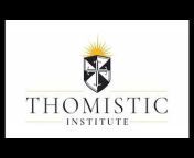 The Thomistic Institute