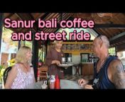 Bali Life with Richard and Karen