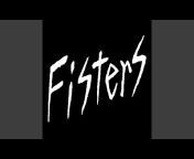 Fisters - Topic