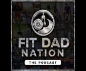 The Fit Dad Nation