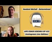 Life Coach Kochka Podcast
