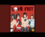 Love Fist - Topic