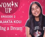 Prajakta Koli aka @MostlySane is clearly one of the most loved and followed social media stars in the country today. Her videos are a rage on the Internet but while she enjoys supreme stardom today, it has come at a cost. In the second episode of Woman Up, Prajakta Koli opens up about her struggles at the workplace, how she was ill-treated as a radio intern. She also discusses several instances when Bollywood actors treated her badly. But that hasn&#39;t broken her. In fact, even trolls don&#39;t affect