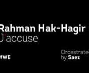 Rahman Hak-Hagir​ – J’ACCUSE (2019)n