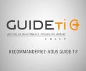 Visionnez le témoignage de divers utilisateurs du logiciel Guide Ti conçu par COGEP.