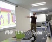 Der erste offizielle Schultag für die interessante und machtvolle Technik des Motion Capturings. Die Bewegungen der Studenten werden auf einen beliebigen 3D-Charakter übertragen. So sind auf einfache Art und Weise komplexe Bewegungsabläufe möglich. Sehen Sie sich die ersten Impressionen an...!