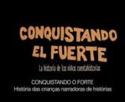 CONQUISTANDO EL FUERTE (Conquering the fort) TRAILER from wrestle boys