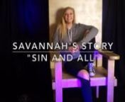 FCC Student Ministries presents Savannah&#39;s story,