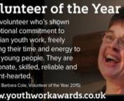 Who could you nominate for Volunteer of the Year? www.youthworkawards.co.uk