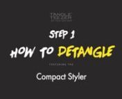 How to Detangle - Featuring the Compact Styler Hairbrush by Tangle Teezer from hairbrush