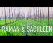 We&#39;ve used RAMSACH for Raman &amp; SachleennTheir wedding was on 10th January 2016. We&#39;ve covered one wedding from Raman&#39;s family back in January 2013, since then everyone from their family is like FAMILY to us. They all are a bunch of really amazing people. And this video has been made with sheer LOVE. So here is the Wedding Trailer of RAMSACH. Hope you all enjoy.