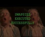 SWAPSIES The Feature Film - Teaser from snort
