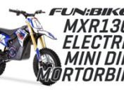 This product and more are available at: http://www.funbikes.co.uknnThe New 48V Funbikes MXR1300 Electric Dirt Bike has arrived.nThis ultimate kid’s toy has just been released for 2019. Bigger, stronger and better specification than any other electric mini dirt bike before.nWith a huge 1300 watt Motor this bike really pulls. The perfect next step up from our smaller electric MXR range.nThe MXR1300 Dirt Bike is powered by the biggest motor possible. A grunty 1300-watt motor. Not content with 36V