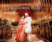 HIGH SCHOOL TO I DO - Sohana & Niral Trailer from sohana