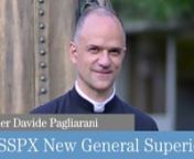 On July 11th, 2018, Father Davide Pagliarani was elected Superior General, for a mandate of 12 years, by the 4th General Chapter of the Society of Saint Pius X.nnhttps://fsspx.news/en/news-events/news/communiqu%C3%A9-general-house-society-saint-pius-x-39333nnThe new Superior General is 47 years old and is of Italian nationality. He received the sacrament of Holy Orders from the hands of Bishop Bernard Fellay in 1996. He exercised his apostolate in Rimini (Italy), then in Singapore, before being
