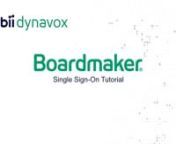 Tobii Dynavox Single Sign-On Tutorial for Boardmaker Online Members from online