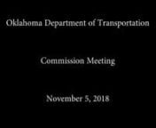 Highlights of the Oklahoma Transportation Commission’s Monday, Nov. 5, meeting included a visit from Gov. Mary Fallin for an update on I-235 construction in Oklahoma City and a review of awards won by the massive project. Contracts were awarded for replacement of the US-377/SH-99 Willis bridge in Marshall County, SH-3 resurfacing in Canadian County and I-44 resurfacing in Tulsa County.nOklahoma Department of Transportation Executive Director Mike Patterson welcomed Gov. Fallin to the commissio