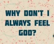 WhynWeek 1nWhy Don&#39;t I Always Feel God?nTheology = The Study of GodnnOmnipotent = God Is All PowerfulnnOmniscient = God Is All KnowingnnOmnipresent = God Is EverywherennPsalm 88:3 NLT For my life is full of troubles, and death draws near.nnPsalm 88:13-14 NIV But I cry to you for help, LORD; in the morning my prayer comes before you. 14 - Why, LORD, do you reject me and hide your face from me?nn5 Biblical Possibilities For Why You May Not Feel God’s Presencenn1) Maybe You’re Over Sensationali