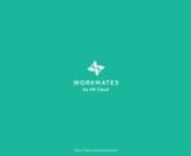 Workmates is a cloud-based EX (employee experience) platformnthat drives company culture via Employee Engagement,nInternal Communications, Recognition and Rewards, and Employee Advocacy.