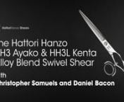 Hattori Hanzo Shears&#39; very own Christopher Samuels and Daniel Bacon talk shears in this informative educational series for hair stylists and barbers. From handle selection, proper holding of shears, cutting considerations, and tips and tricks you&#39;ve never heard before--there&#39;s something here for both new and experienced cutters alike.nnWant to try the shear that won