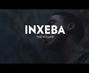 Inxeba [The Wound] Oscars Qualifying Run Teaser 1 from inxeba