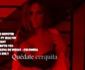 Quiero Repetir - JBalvin ft. Ozuna (GUELBRETH VDJ) from vdj