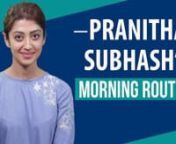 The beautiful Pranitha Subhash recently came down to Pinkvilla&#39;s office and took us through her morning routine. The actress revealed how difficult it is for her to wake up in the morning, the first thing she checks on her phone, if she is a coffee or a tea person and her morning beauty regime. nnPranitha Subhash is an Indian actress who predominantly appears in Kannada, Telugu and Tamil films. She debuted with a Kannada film, Porki (2010). In 2011 she debuted in Tamil films with the movie, Udha