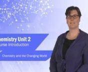 Introduction video to Chemistry unit 2