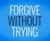 See http://www.transformationprayer.org/effortless-forgiveness to learn more.
