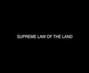 Supreme Law of the Land from indian braid cut